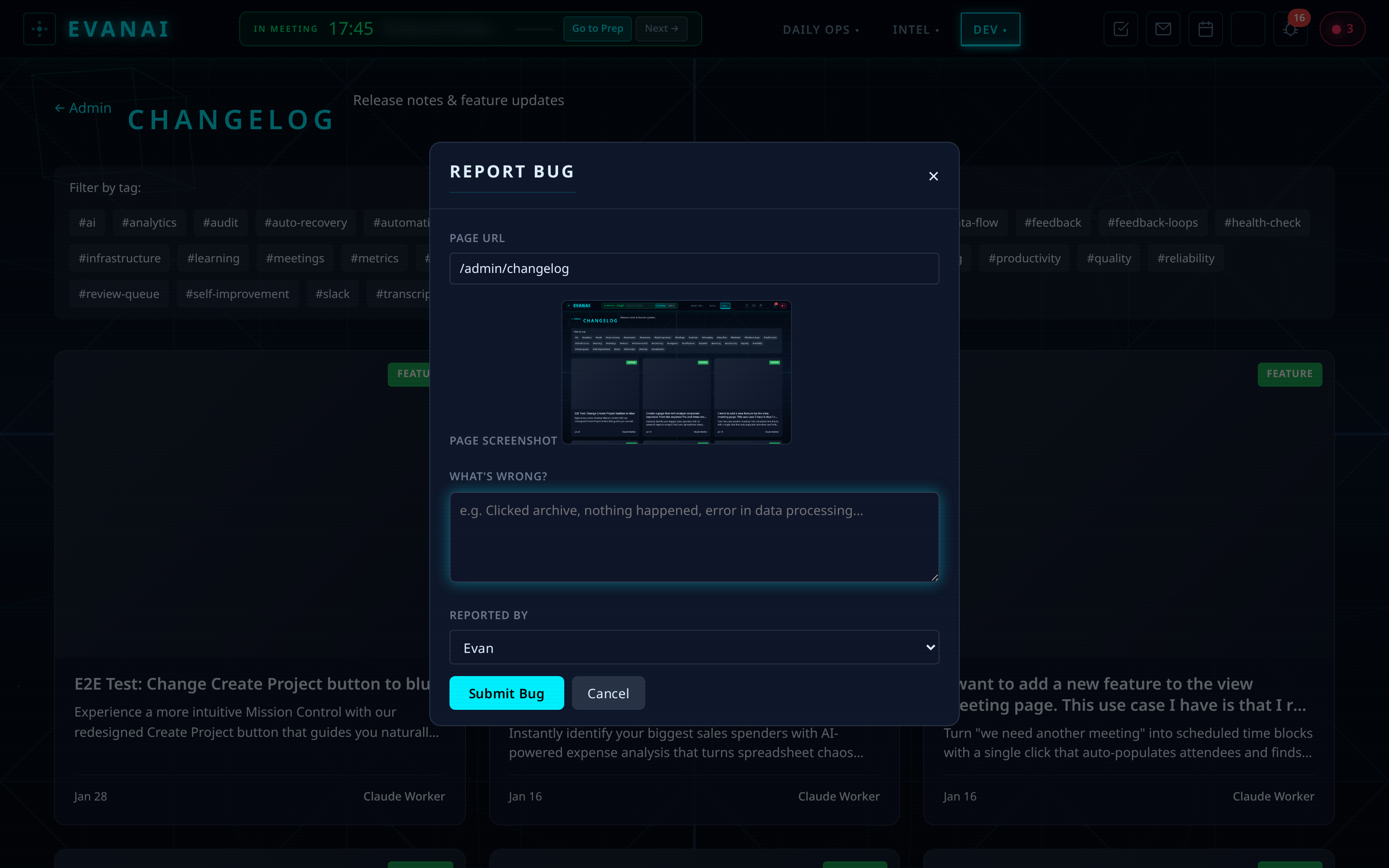 The one-key bug capture modal, with a screenshot already taken and a single field asking what's wrong